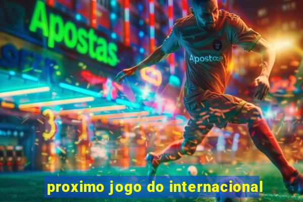 proximo jogo do internacional