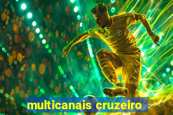multicanais cruzeiro