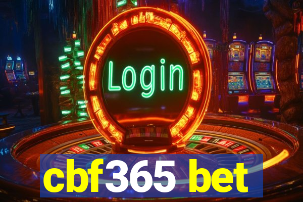 cbf365 bet