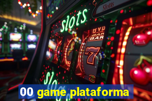 00 game plataforma
