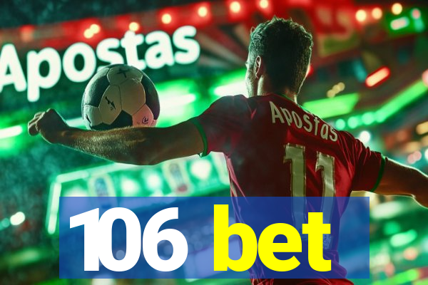 106 bet