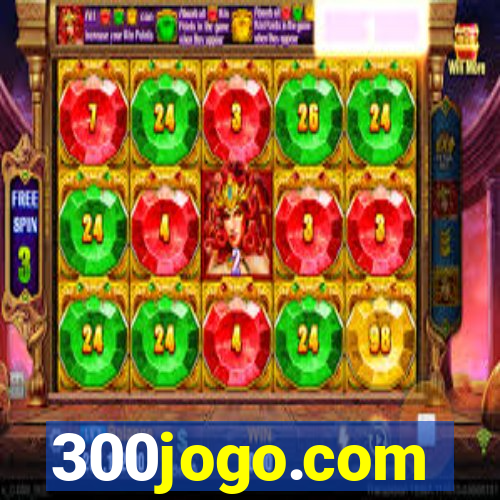 300jogo.com