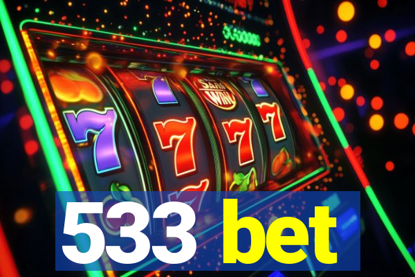 533 bet
