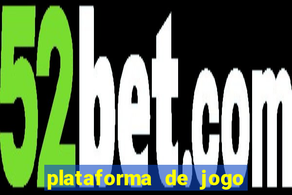 plataforma de jogo que ganha dinheiro no cadastro