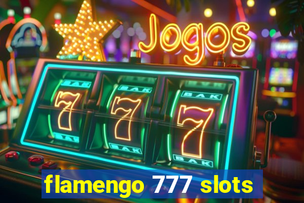 flamengo 777 slots