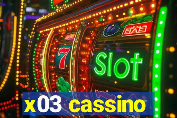 x03 cassino