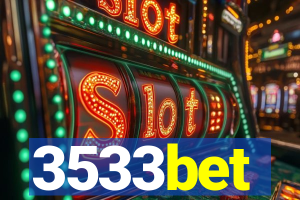 3533bet