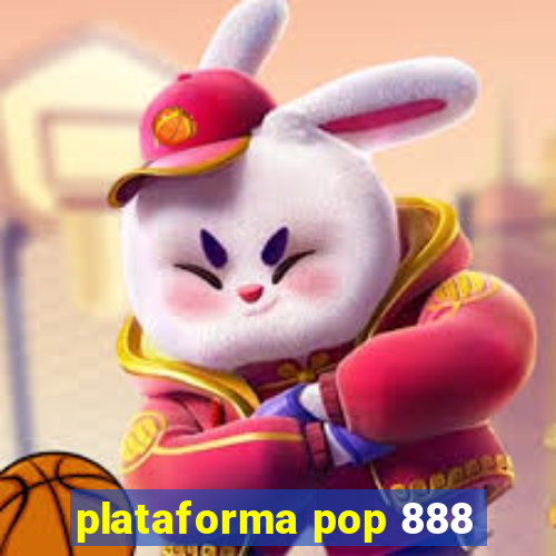 plataforma pop 888