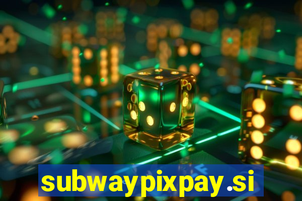 subwaypixpay.site