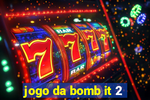 jogo da bomb it 2