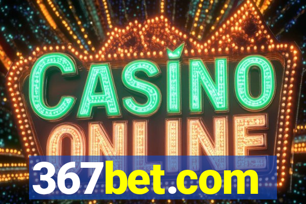 367bet.com