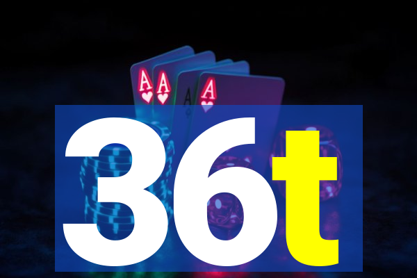 36t