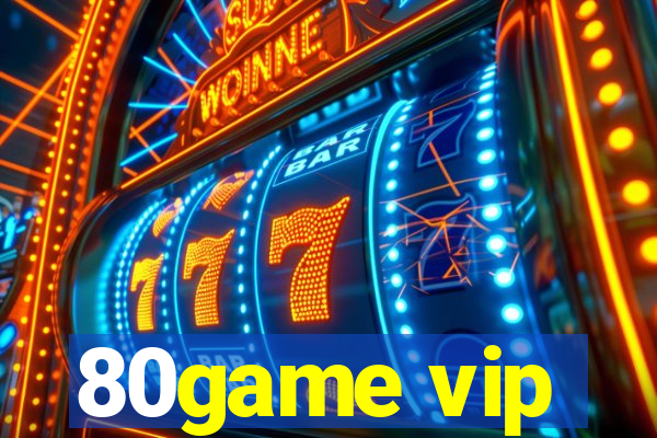 80game vip