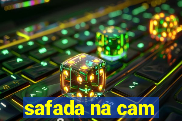 safada na cam