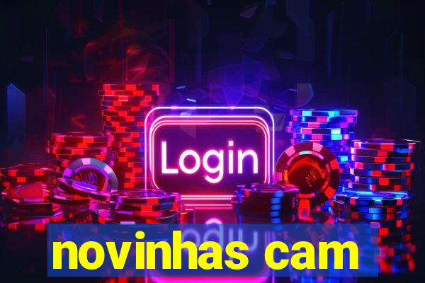 novinhas cam