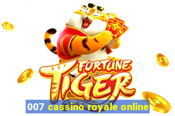 007 cassino royale online