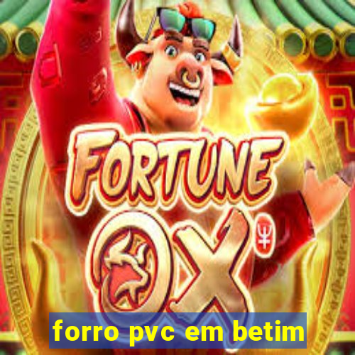 forro pvc em betim