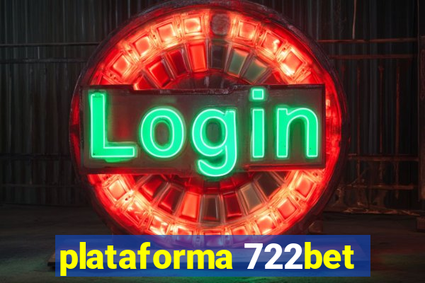 plataforma 722bet