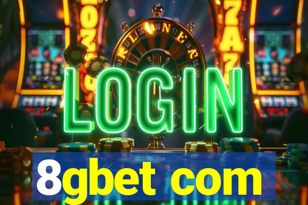 8gbet com