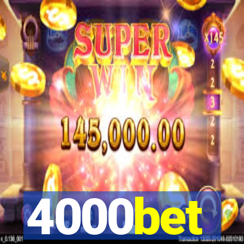 4000bet