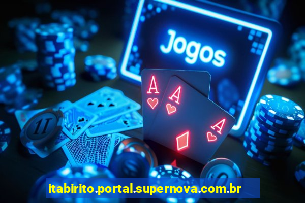 itabirito.portal.supernova.com.br area do aluno