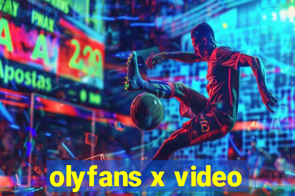 olyfans x video