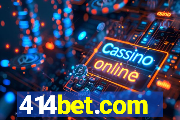 414bet.com