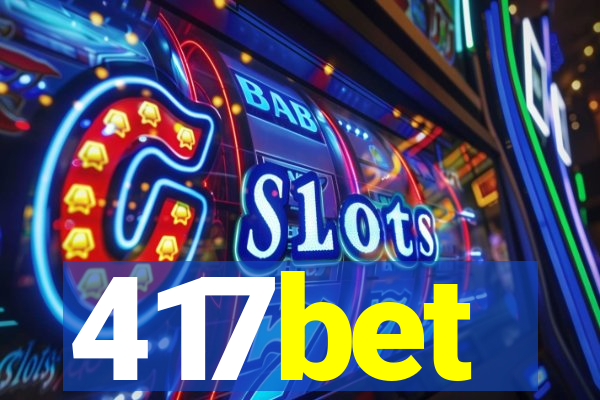 417bet