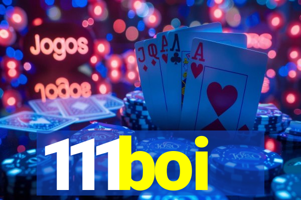 111boi