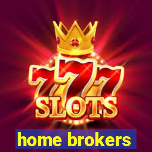 home brokers