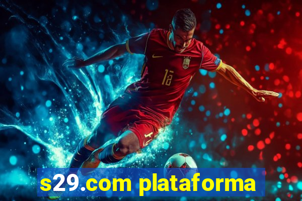 s29.com plataforma