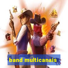 band multicanais