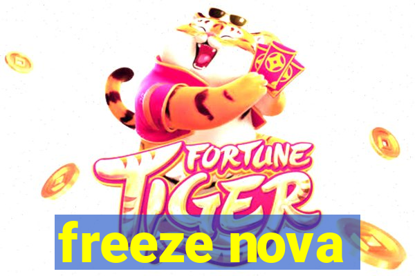 freeze nova