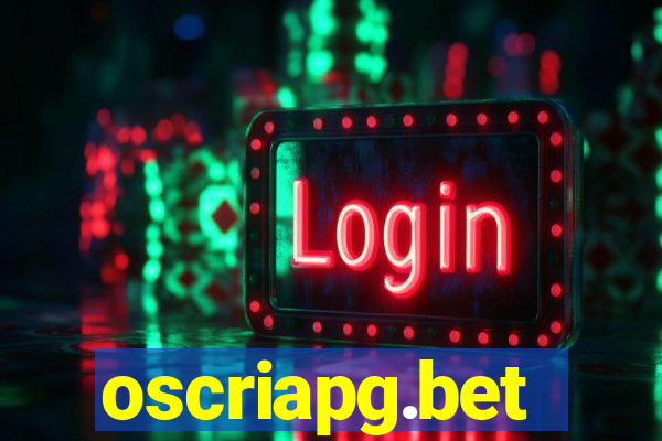 oscriapg.bet