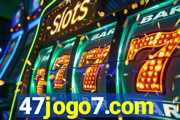 47jogo7.com