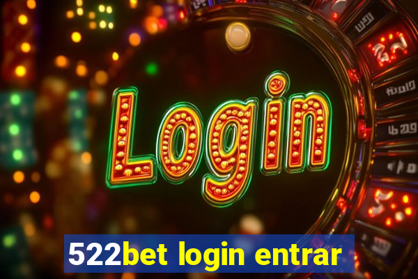 522bet login entrar
