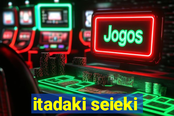 itadaki seieki