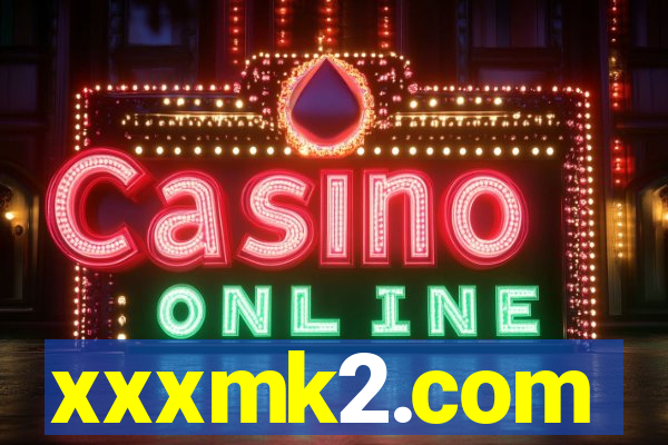 xxxmk2.com