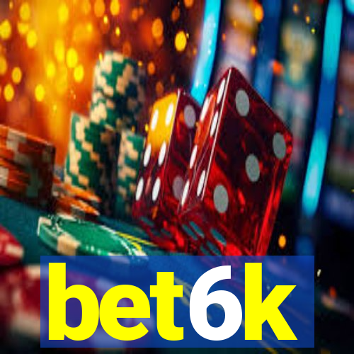 bet6k