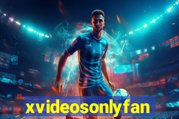 xvideosonlyfan