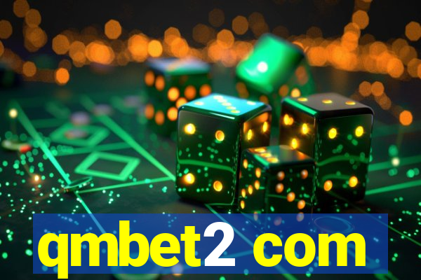 qmbet2 com