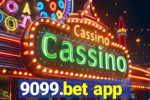 9099.bet app