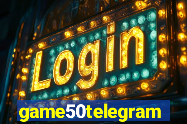 game50telegram