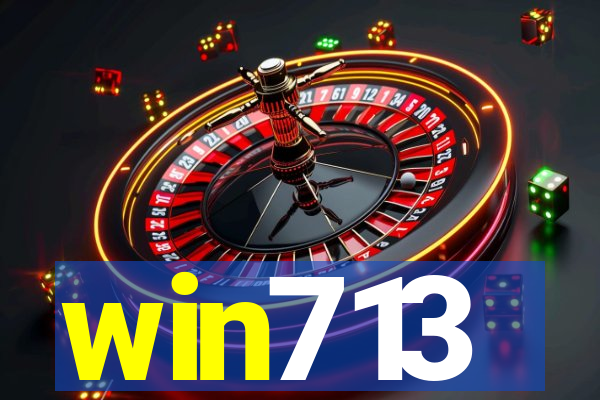 win713