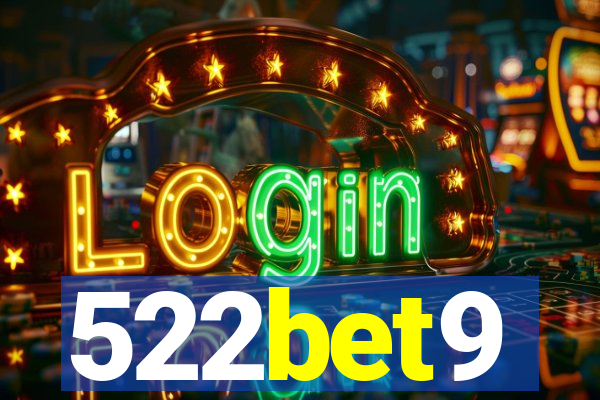 522bet9