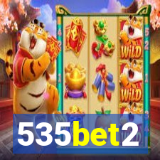 535bet2