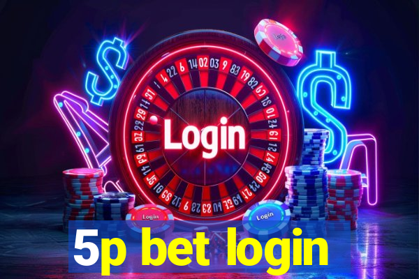 5p bet login