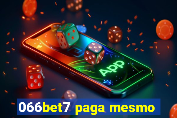 066bet7 paga mesmo