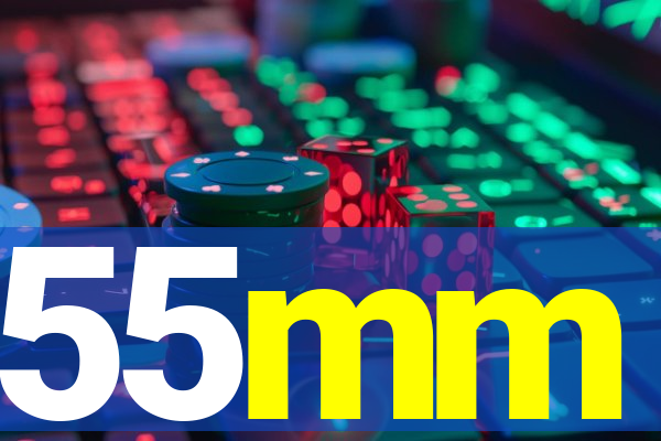55mm