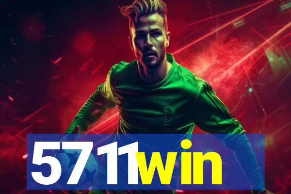 5711win